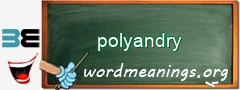 WordMeaning blackboard for polyandry